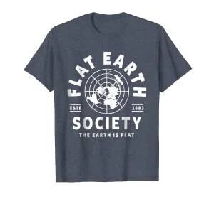 Flat Earth Shirt, Flat Earth Society T-Shirt, Flat Earther