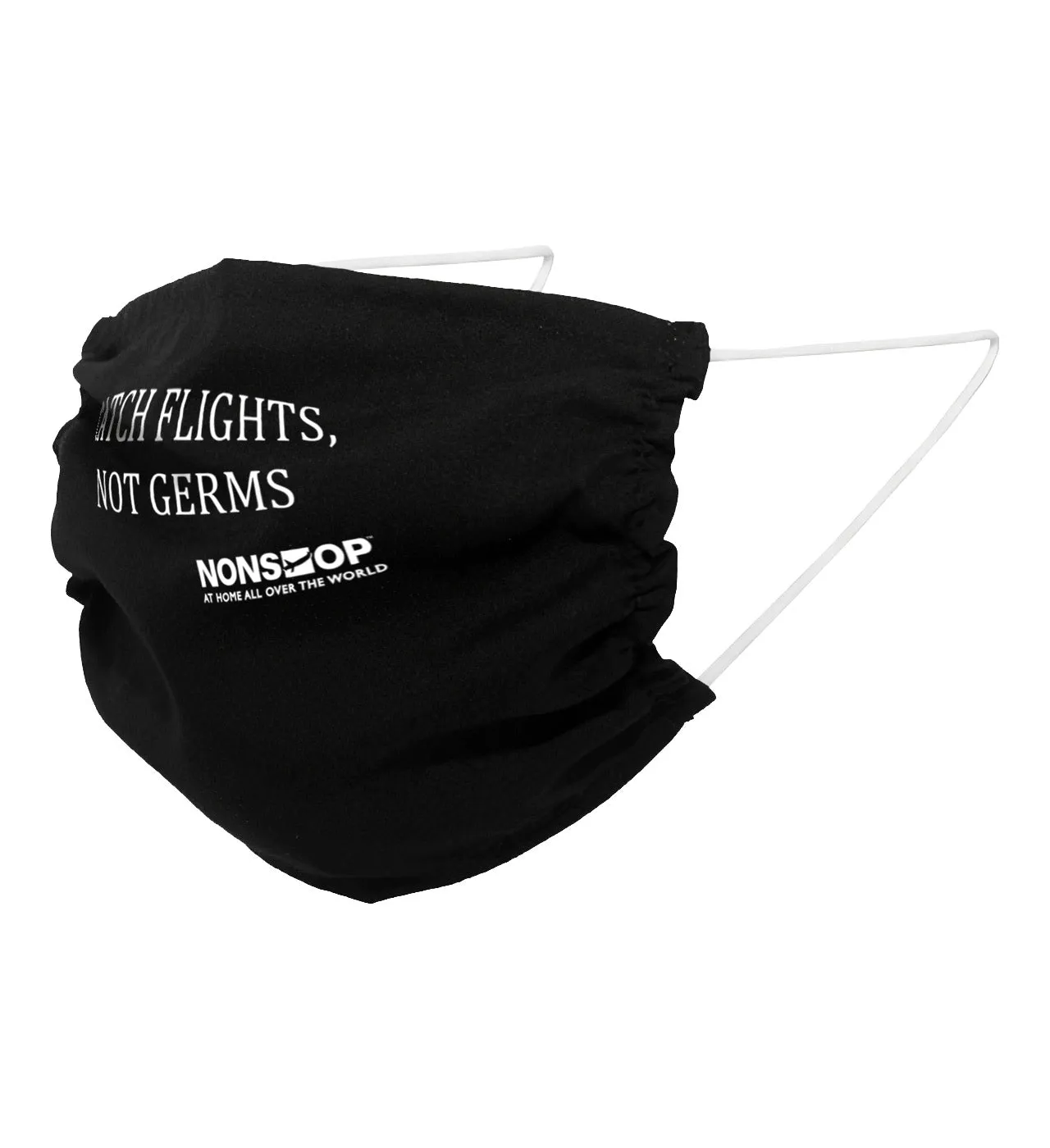NONSTOP Fun Travel Quotes "Catch Flights, Not Germs" Lightweight Travel Facemask